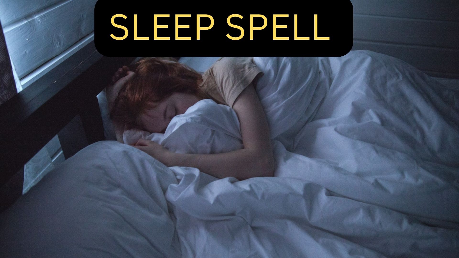 Sleep Spell For Insomnia Relief And Pleasant Dreams