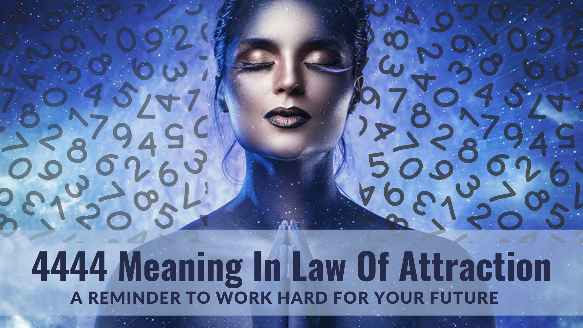 4444 Meaning In Law Of Attraction - A Reminder To Work Hard For Your Future