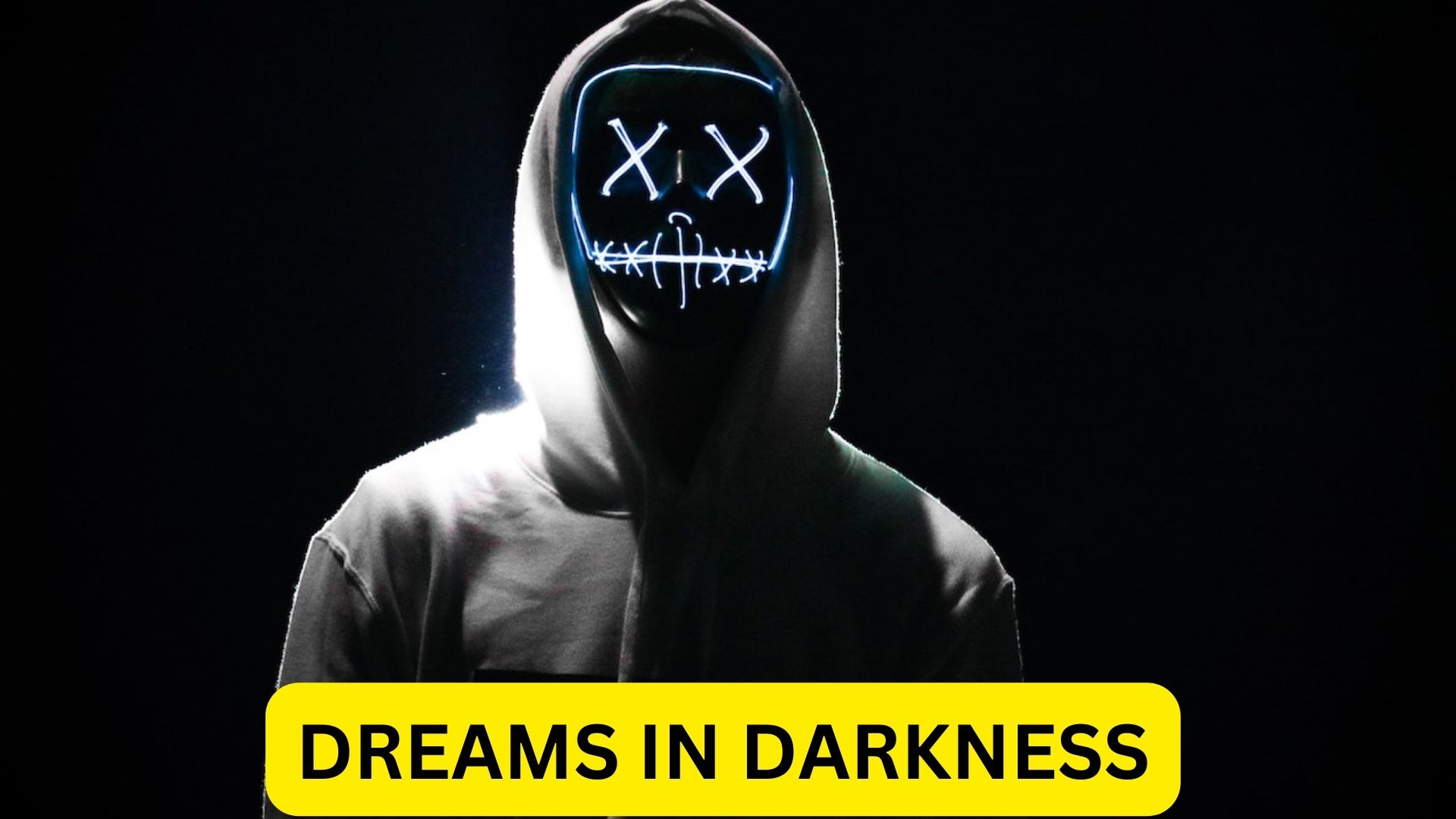Dreams In Darkness - Indicates Your Inner Fear About Your Life