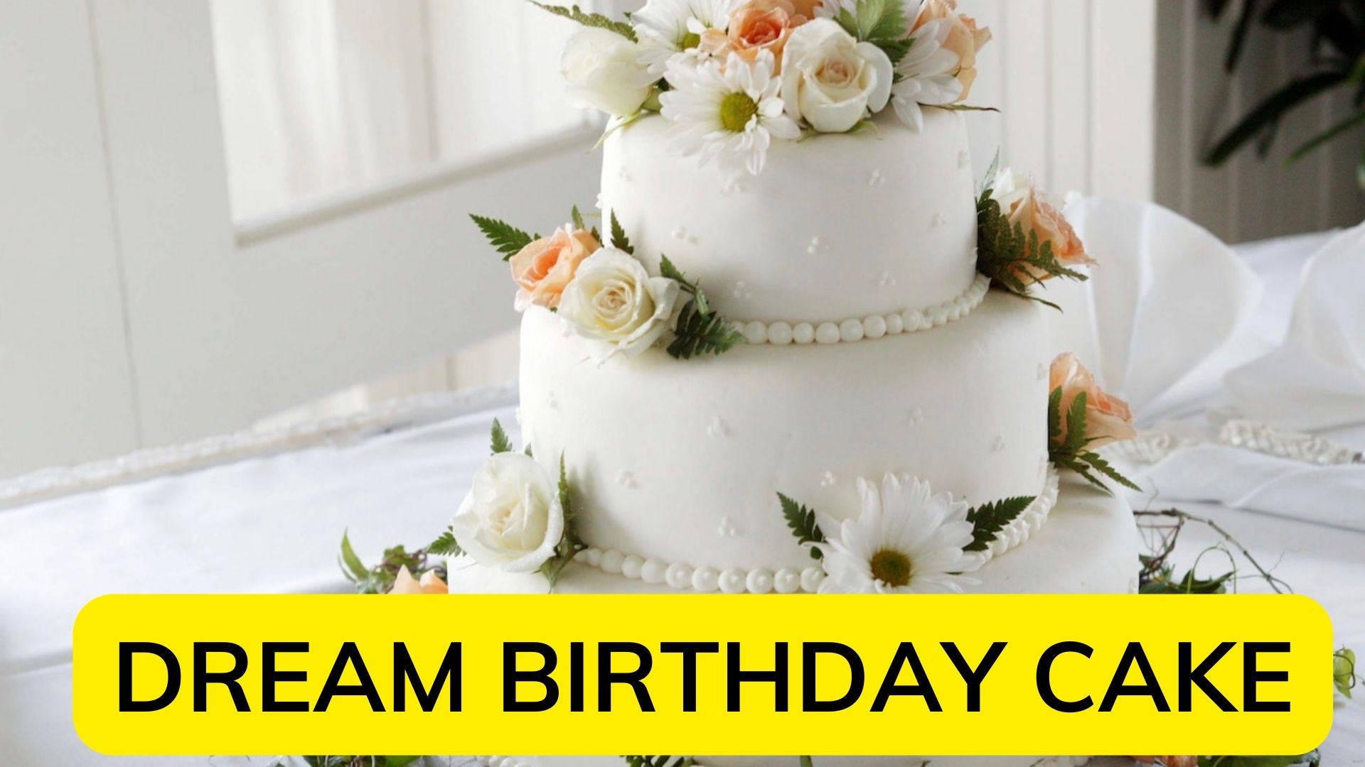 Dream Birthday Cake - Predicts Some Future Celebration
