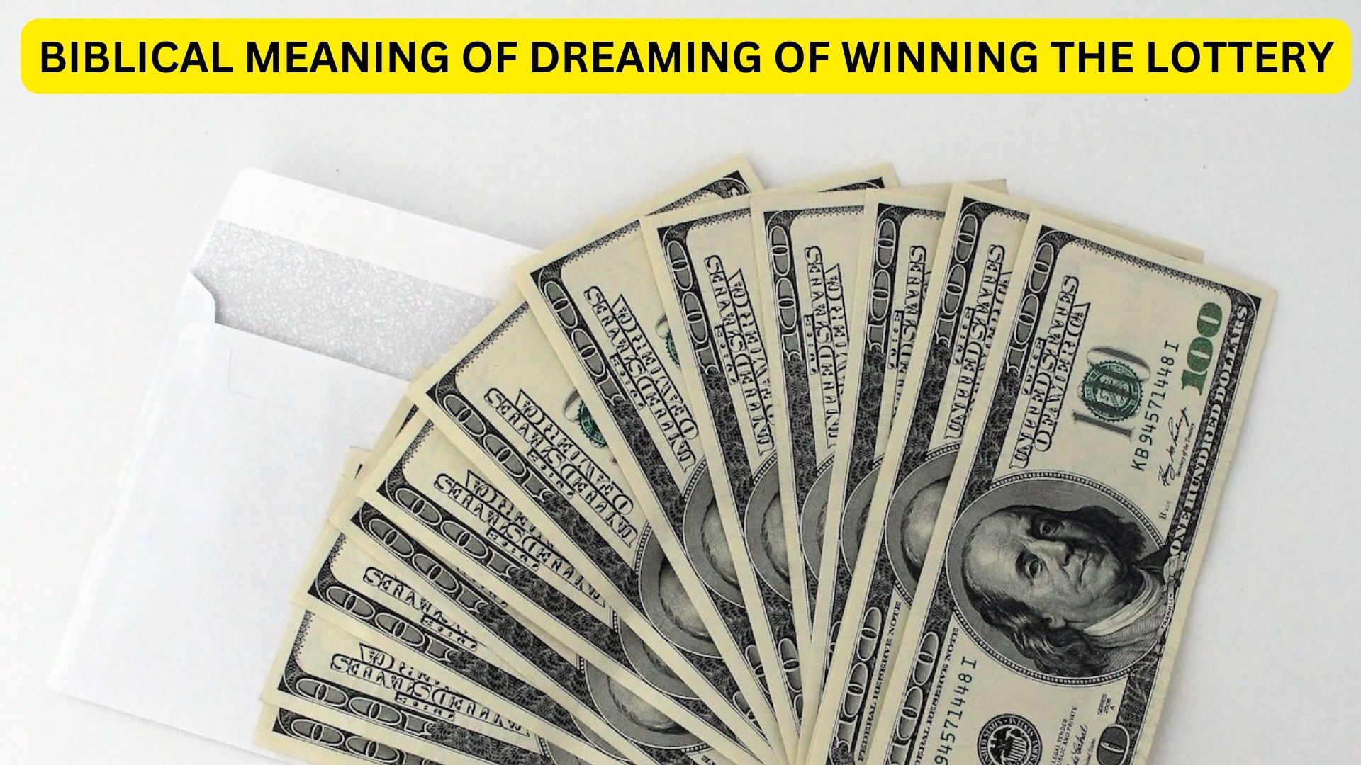 Biblical Meaning Of Dreaming Of Winning The Lottery - Symbolizes Pleasant Happenings
