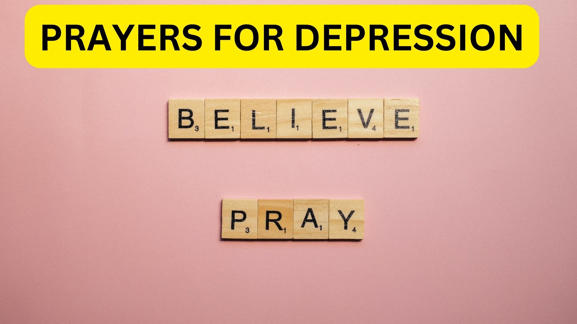 Prayers For Depression - Receive Peace And Relief From Anxiety