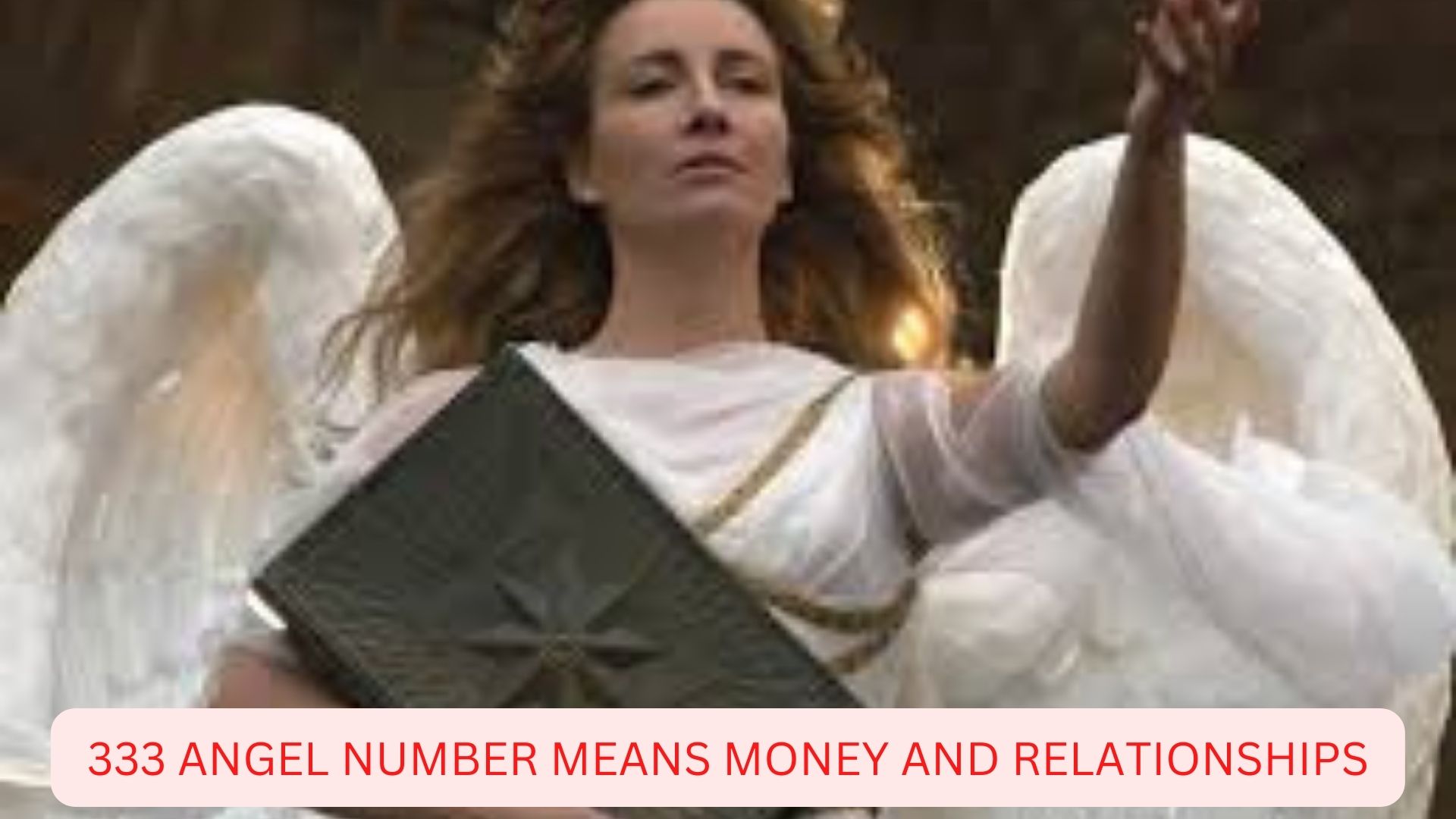 333 Angel Number Meaning - Money And Relationships