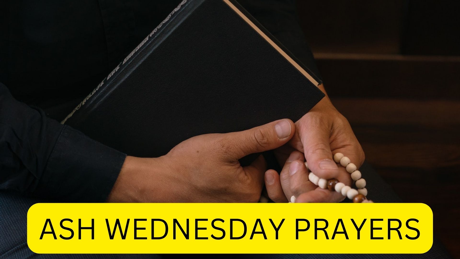 Ash Wednesday Prayers - Absolution And Blessings