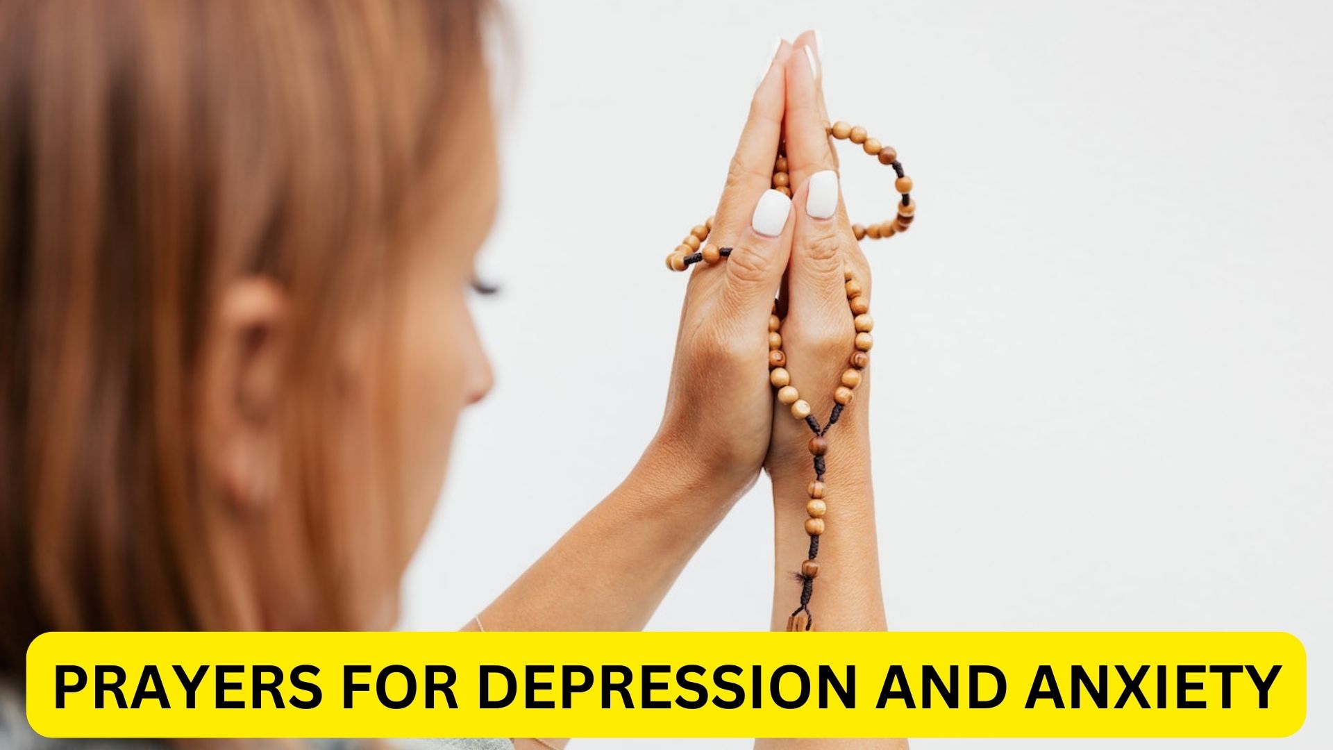 4 Calming & Healing Prayers For Depression And Anxiety