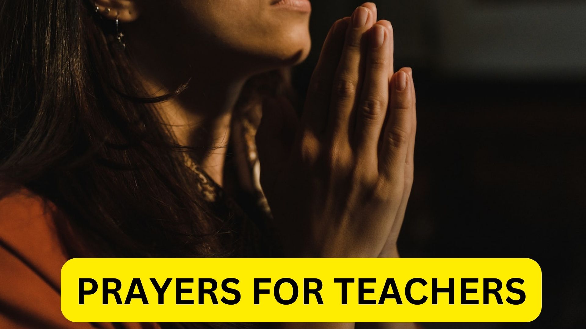 Prayers For Teachers - May Your Wisdom Be Abundant