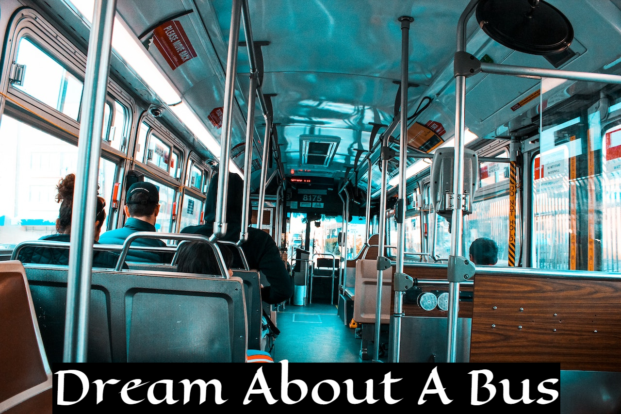 Dream About A Bus - A Symbol Of Value Revision