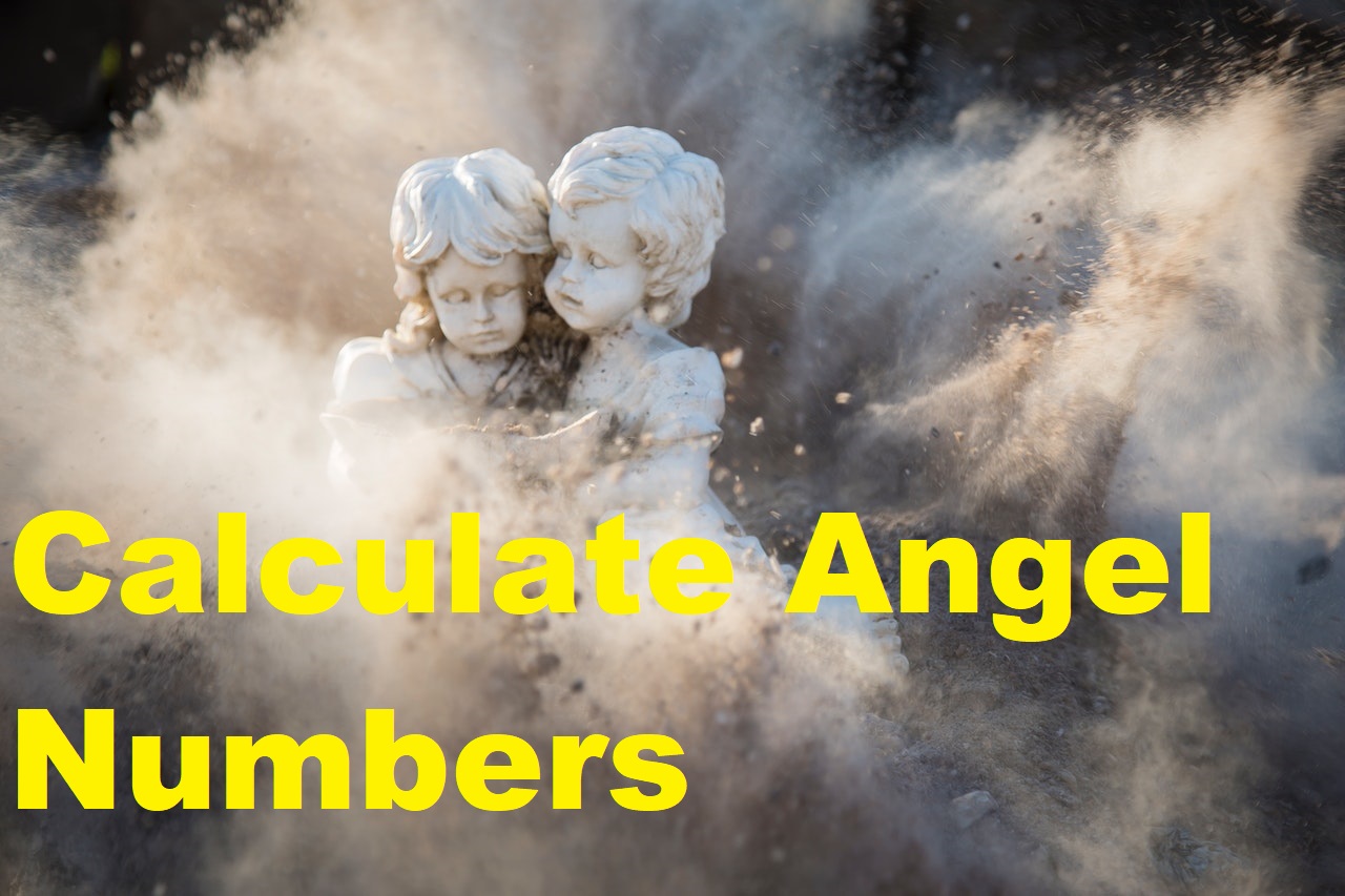 Calculate Angels Numbers With These 3 Simple Methods