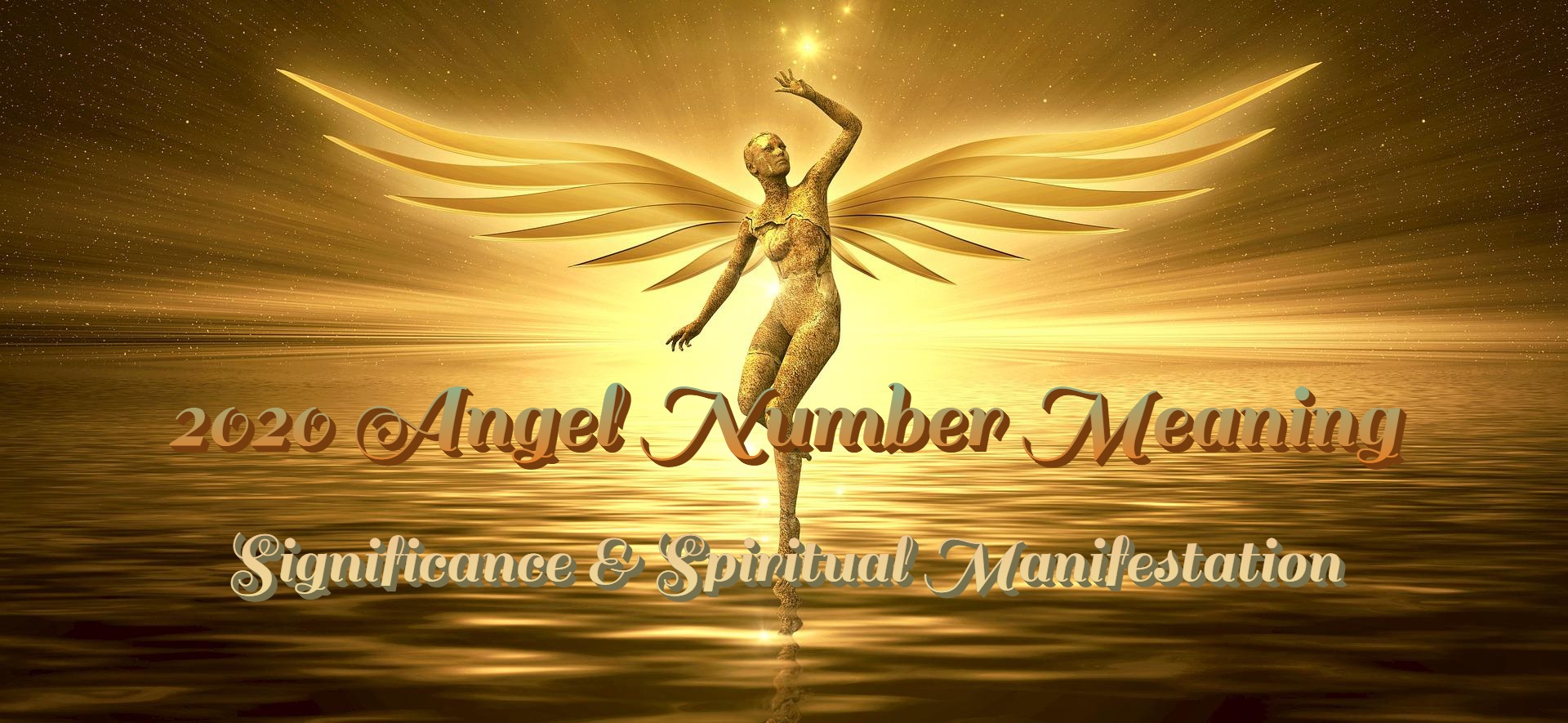 2020 Angel Number Meaning - Significance & Spiritual Manifestation