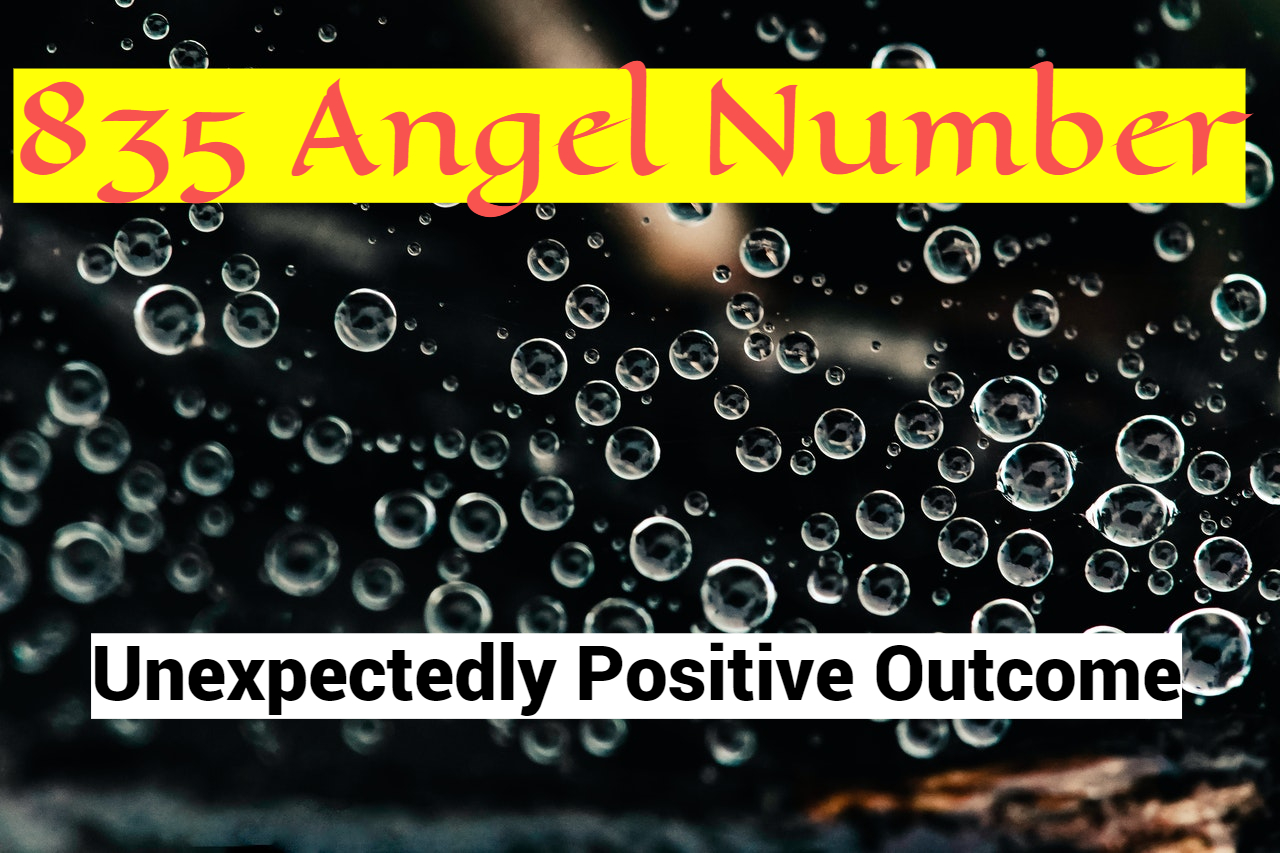 835 Angel Number - Signifies Constant Development And Improvement