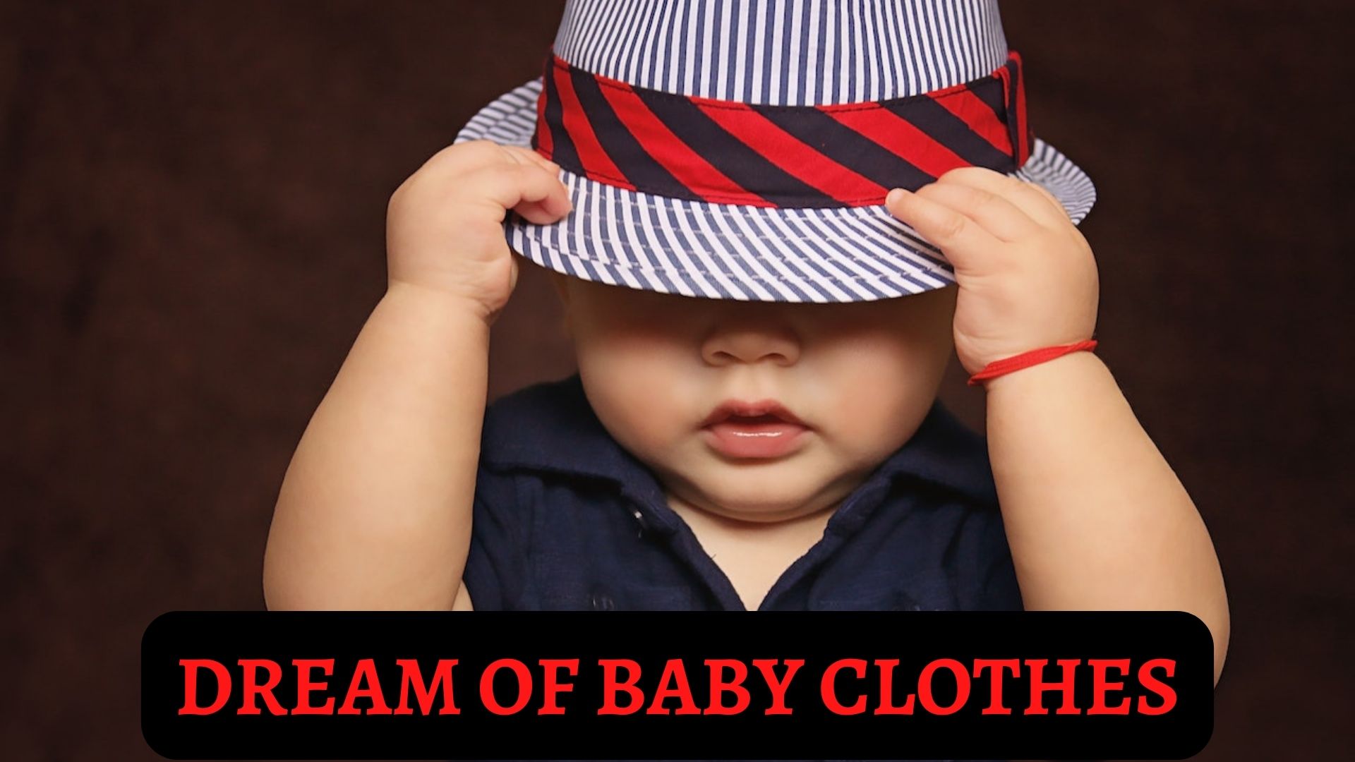 Dream Of Baby Clothes - Meaning And Symbolism