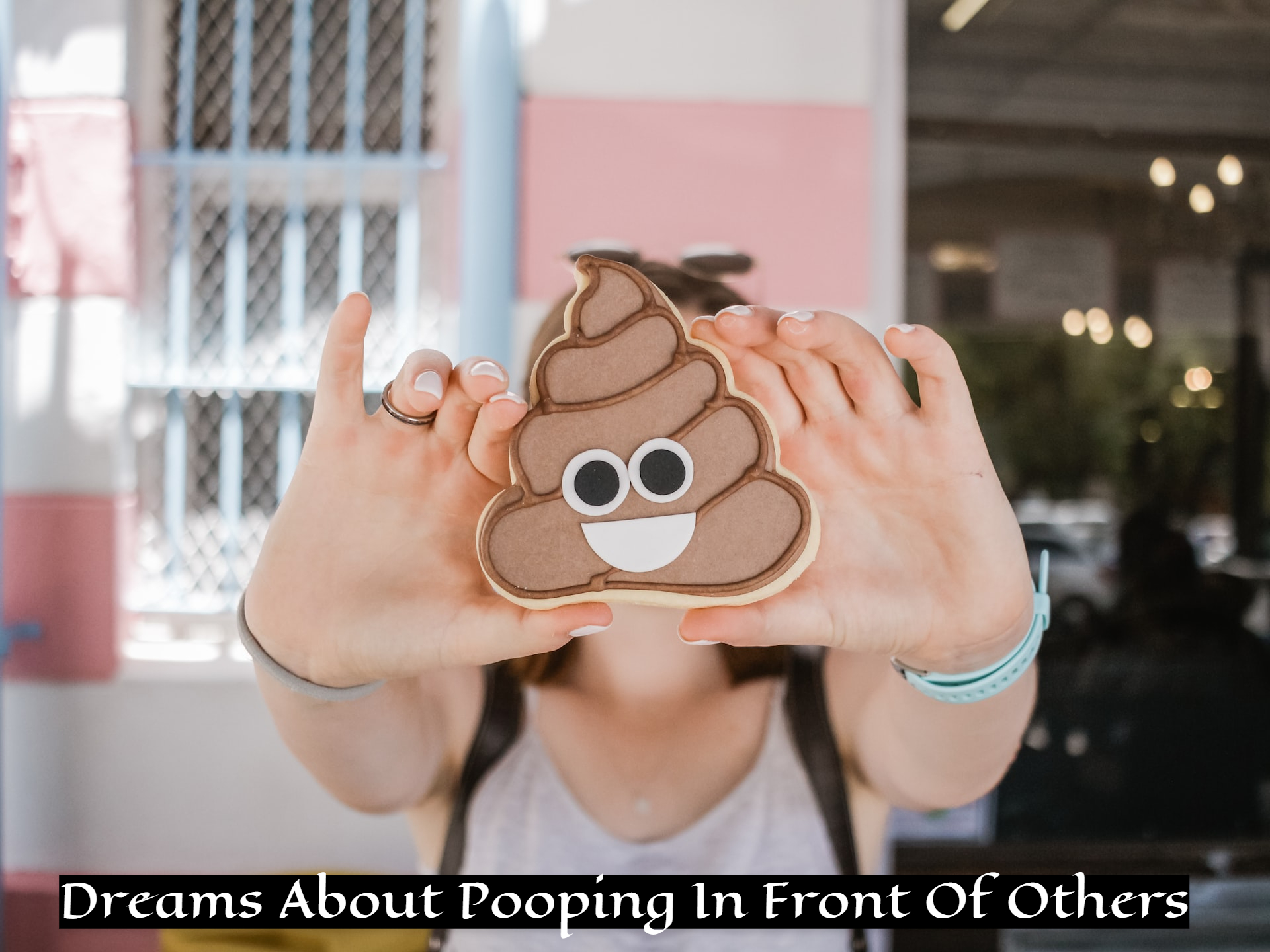 Dreams About Pooping In Front Of Others - A Sign For Light Heartedness