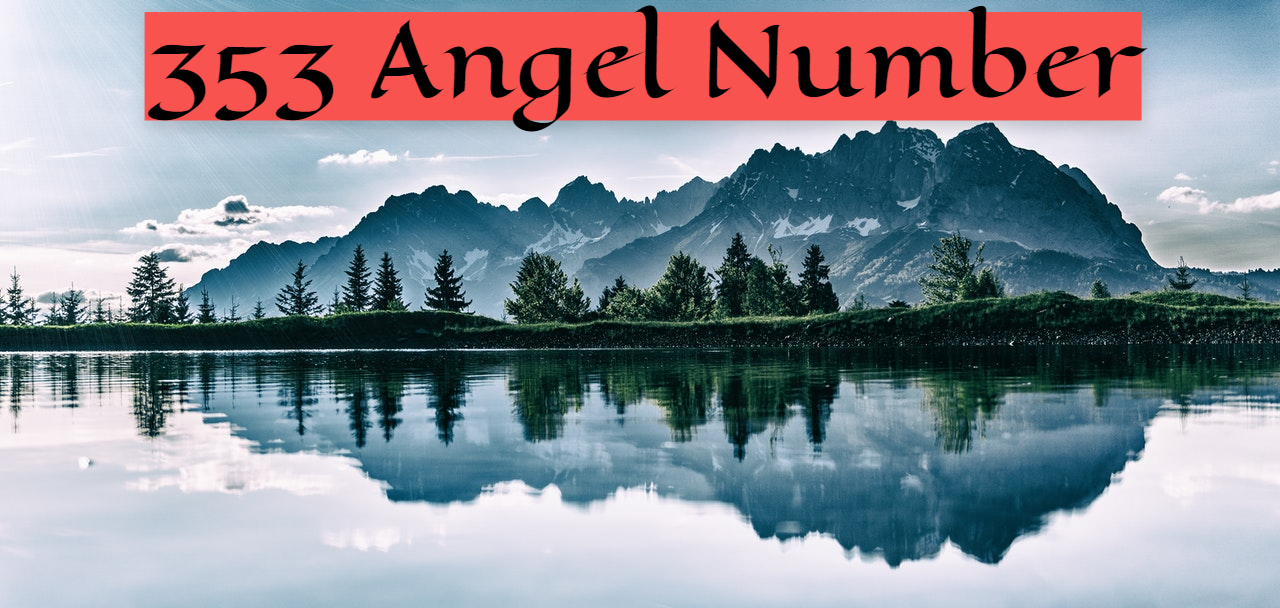 353 Angel Number - Symbolizes The Beginning Of Something