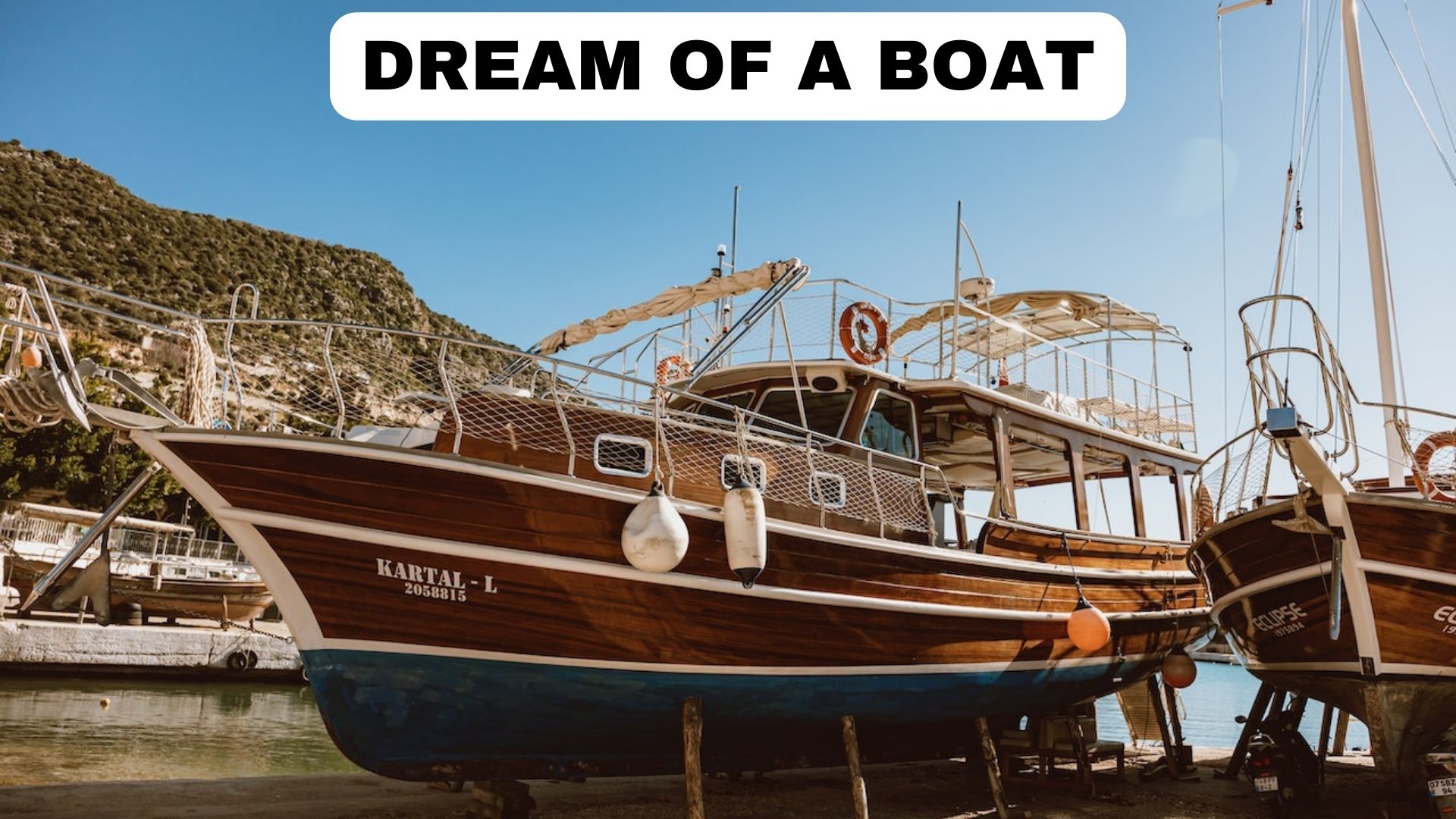 Dream Of A Boat - It Refers To A Spiritual Journey