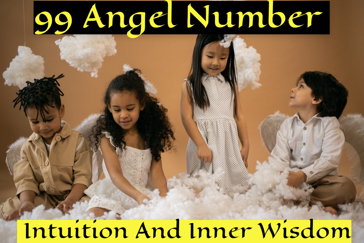 99 Angel Number - Signifies The Harmony Of The Universe