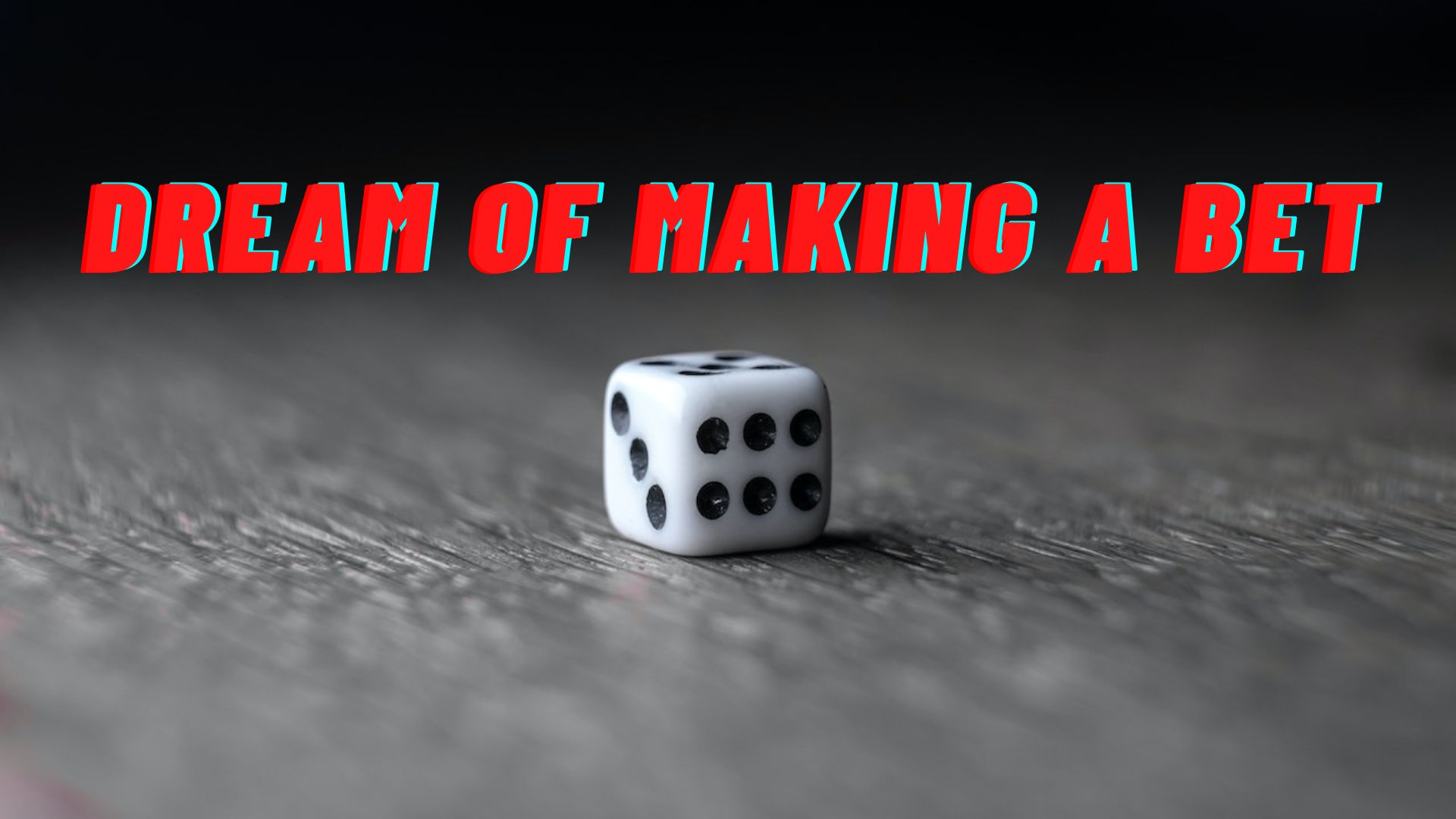 Dream Of Making A Bet - To Take Risks