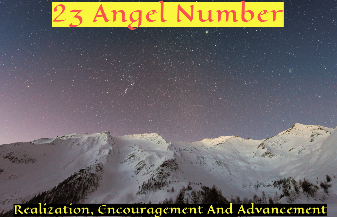 23 Angel Number - Symbolizes Development And Diversification