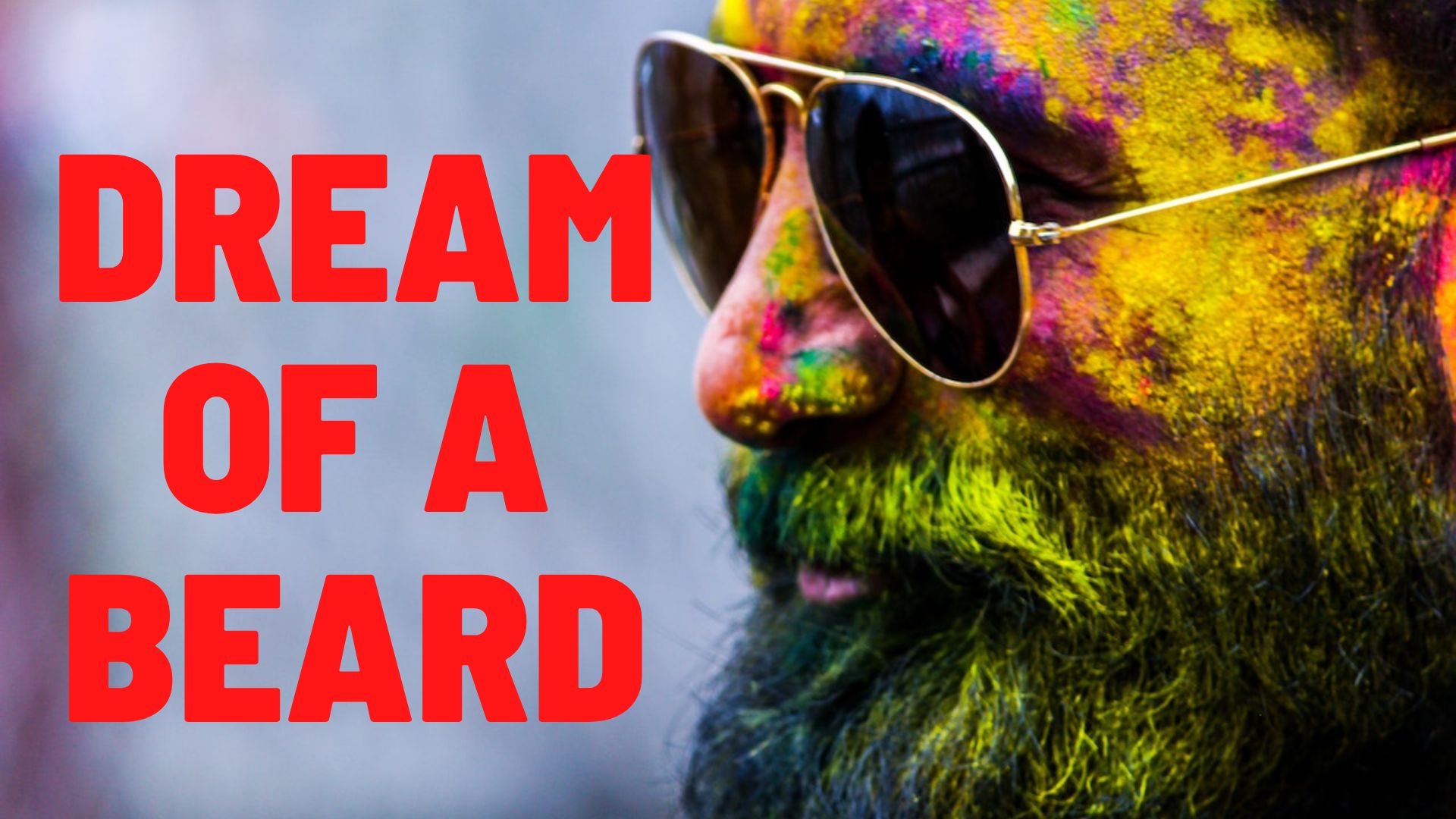Dream Of A Beard - Signifies Wealth, Honor And Dignity