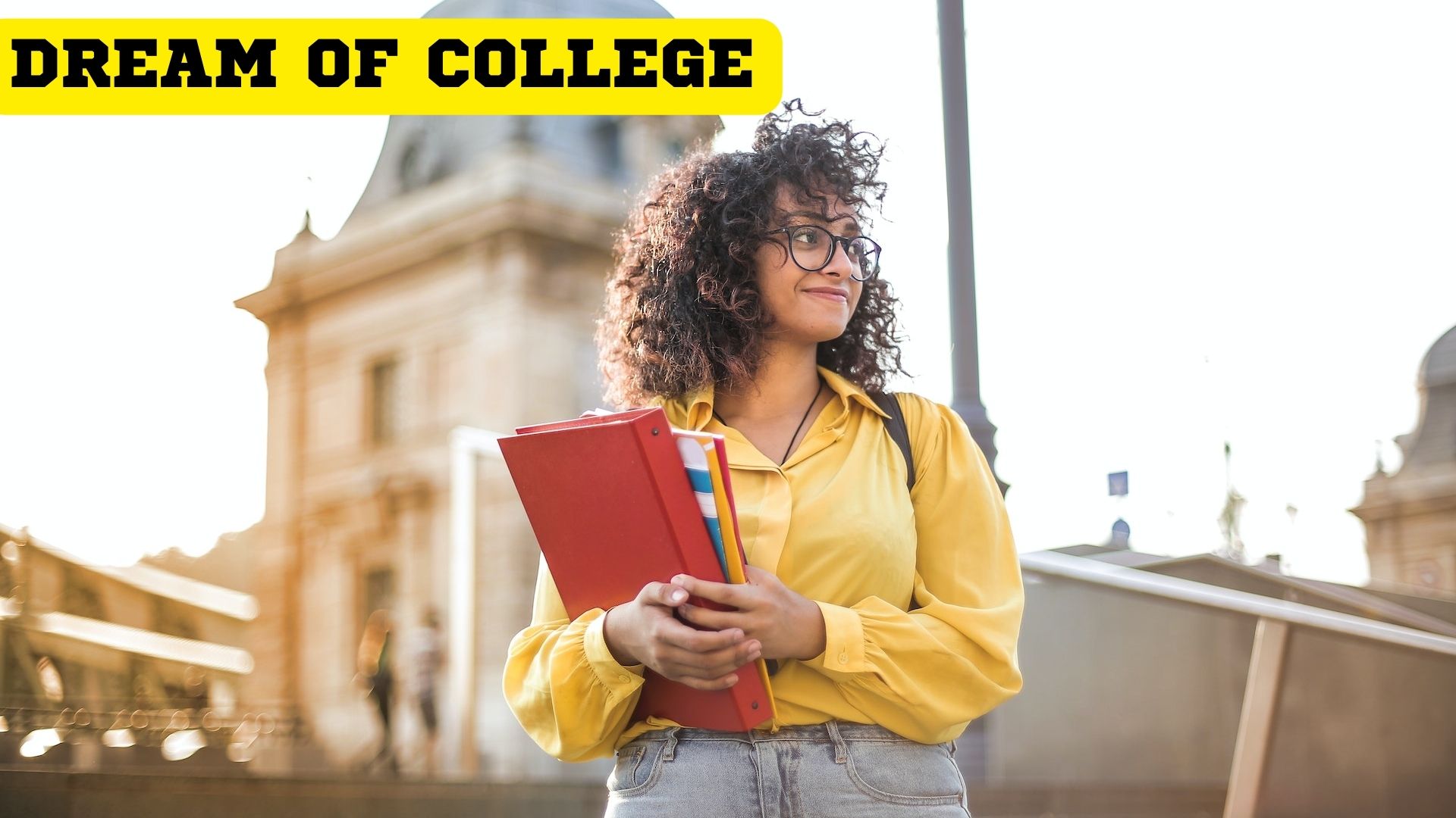 Dream Of College - Refers To Your Professional Advancement