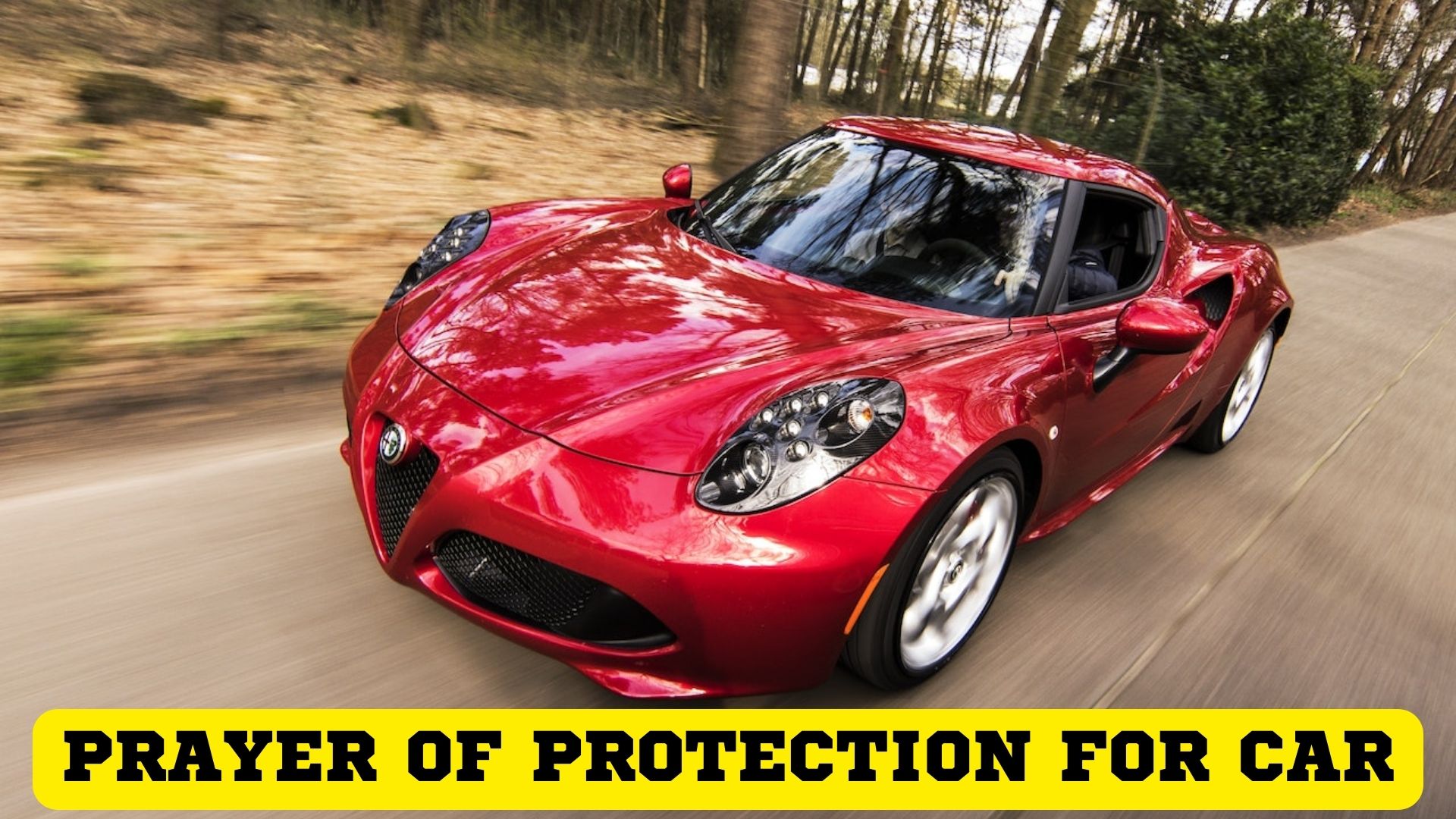 Prayer Of Protection For Car - Great Prayers For Protection