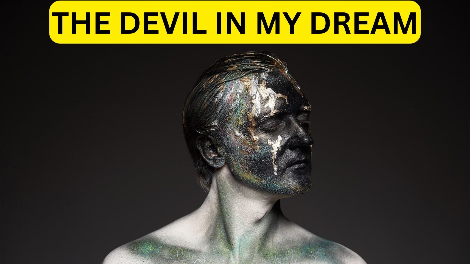 The Devil In My Dream - A Warning Sign Of Your Potential Attitude