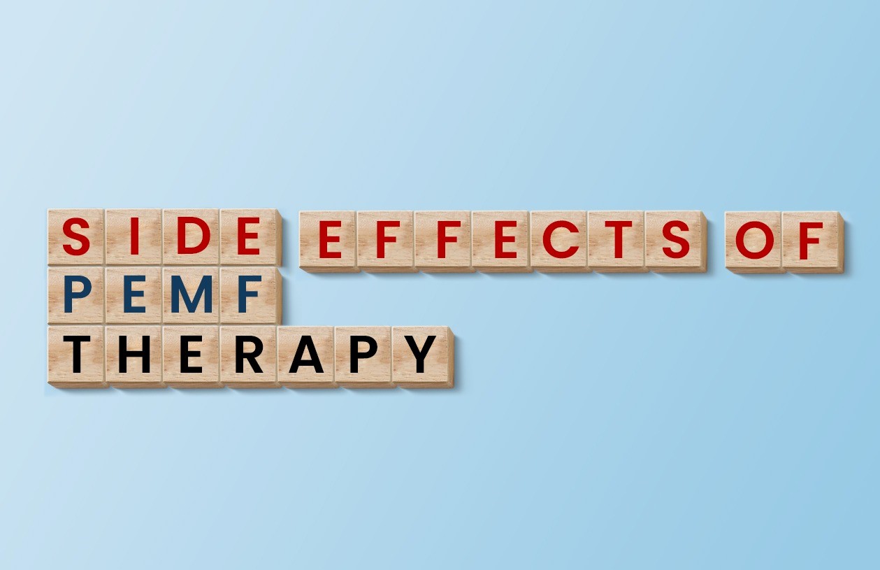 Side Effects Of PEMF Therapy And How To Minimize Them