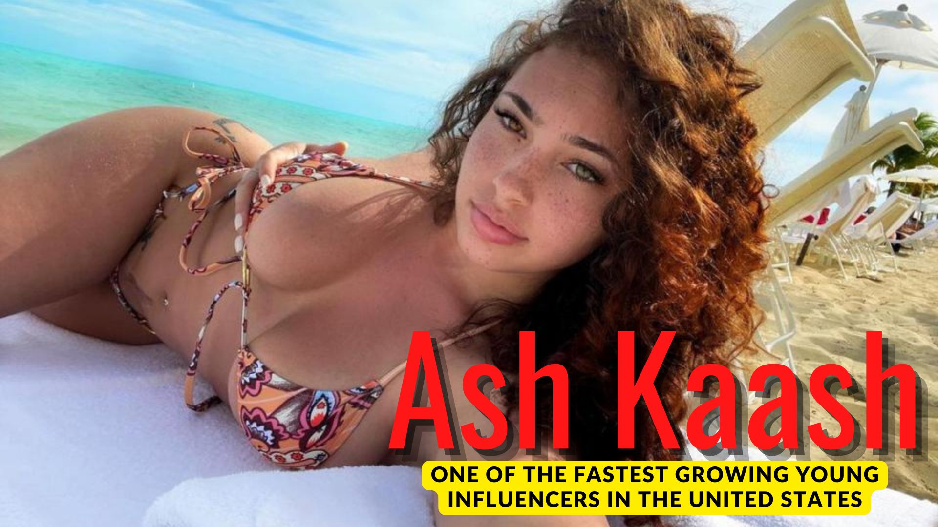 Ash Kaash - One Of The Fastest Growing Young Influencers In The United States