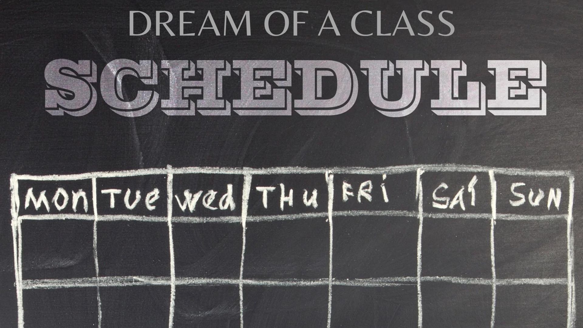 Dream Of A Class Schedule - Represents A Plan Of Action, Agenda, Or Goals