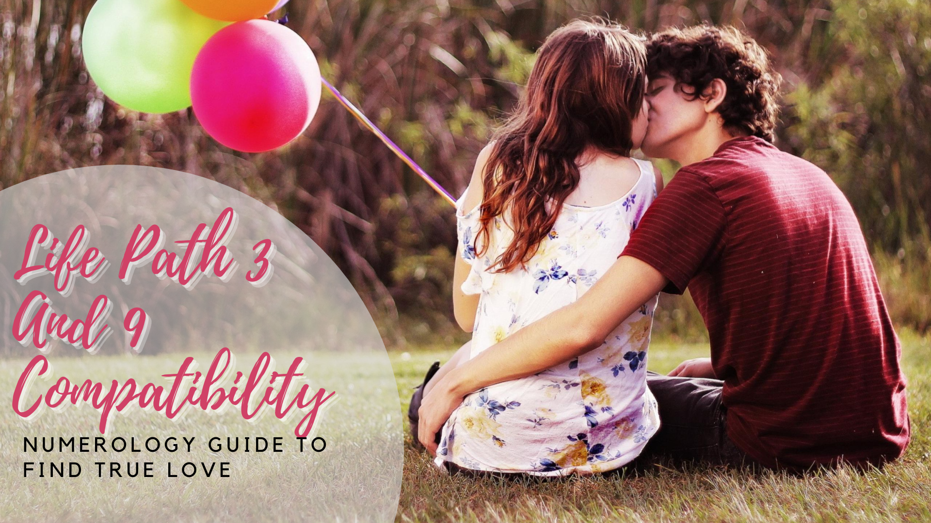 Life Path 3 And 9 Compatibility - Numerology Guide To Find True Love