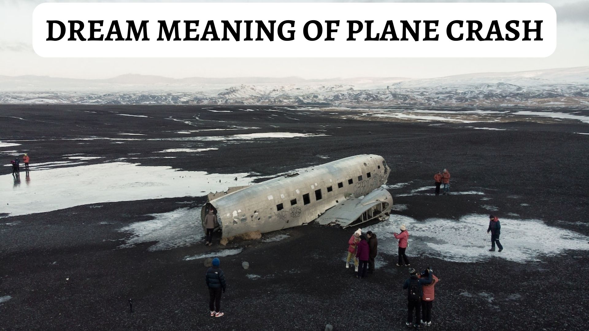 Dream Meaning Of Plane Crash - Symbolizes A Negative Part Of One's Life's Journey