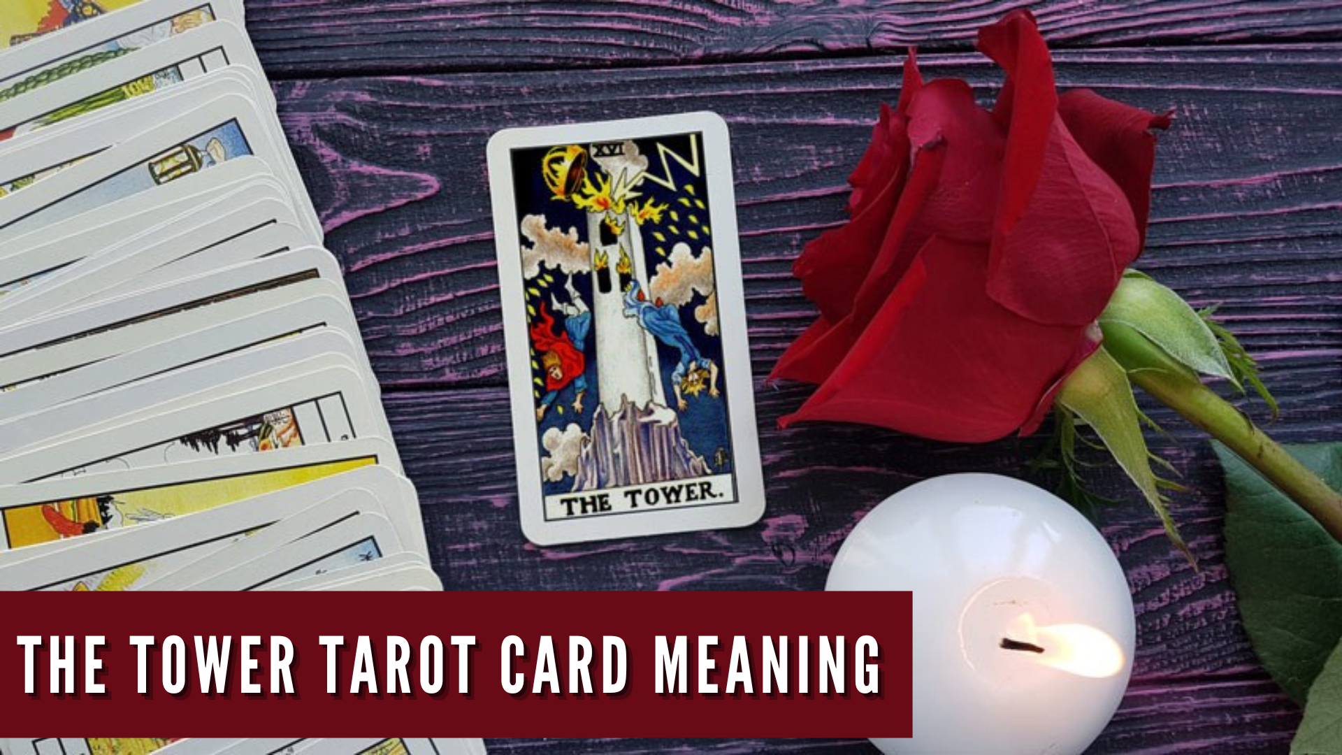 The Tower Tarot Card Meaning - Major Arcana