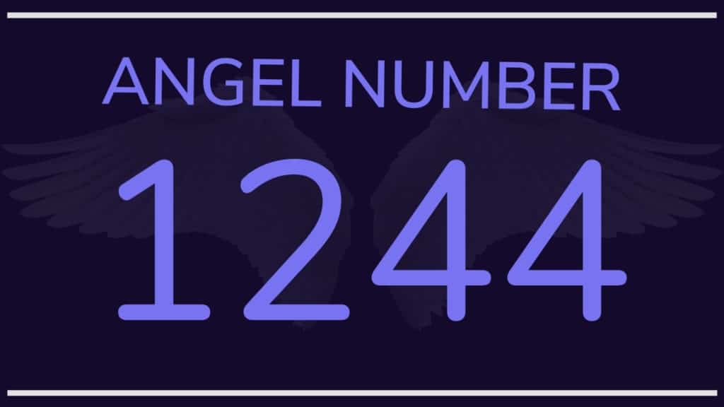 Angel Number 1244 - A Message Of Encouragement And Motivation