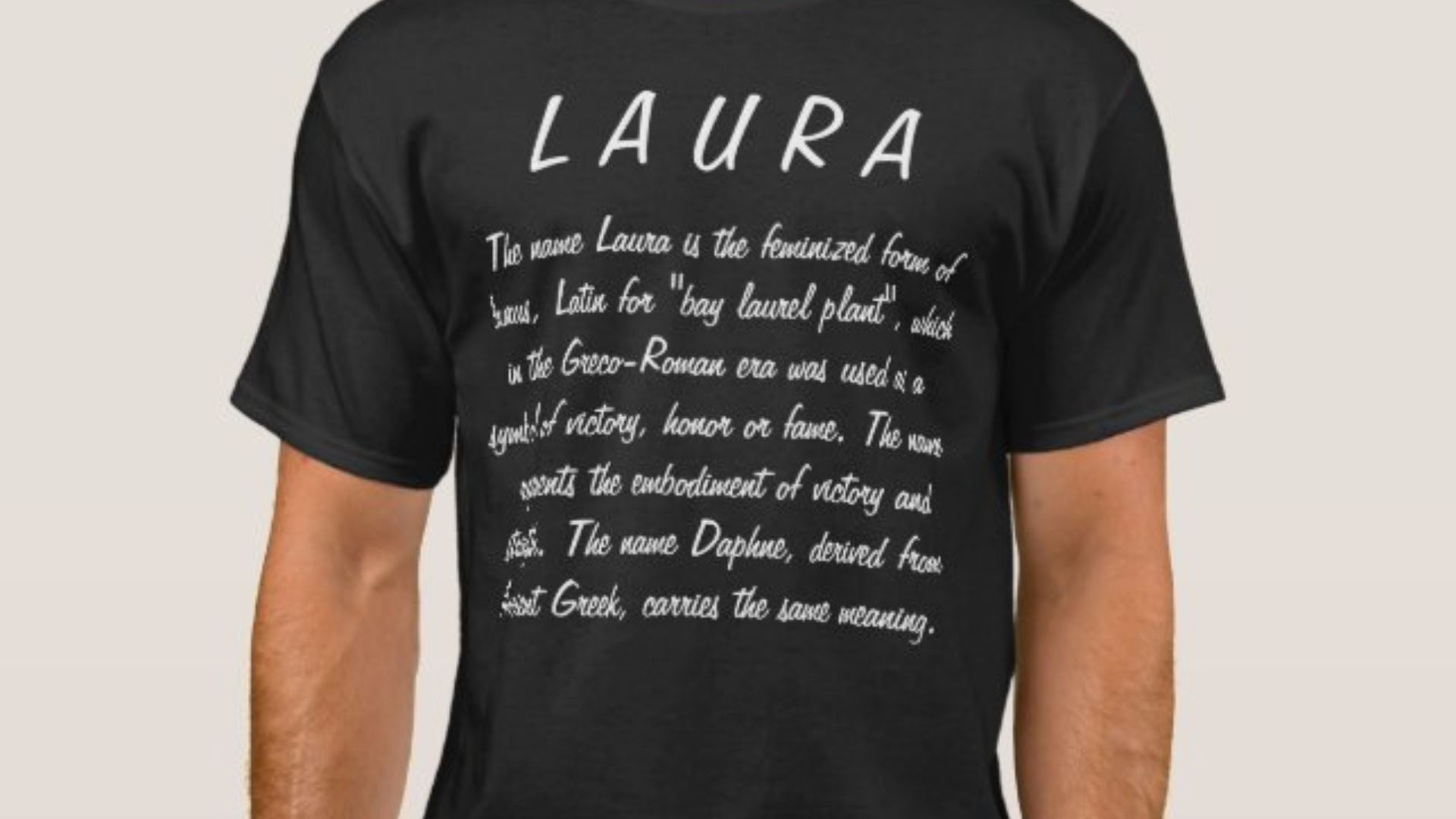 Laura Written On Tshirt